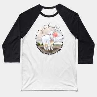 Cute Baby Goat Bubblegum Just Breathe Baseball T-Shirt